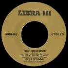 Ella Woods - Will I Ever Be Loved