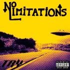 No Limitations - - TRY  