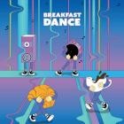 Breakfast Dance