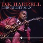 D K  Harrell - The Right Man