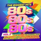 80s 80s 80s - The Biggest Hits Vol.2