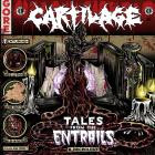 Cartilage - Tales From The Entrails: A Necrology