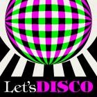 Let's Disco