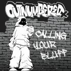 Outnumbered - Calling Your Bluff