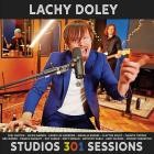 Lachy Doley - - Studios 301 Sessions  