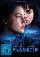 Planet B - Gefangen in einer anderen Welt