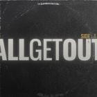 All Get Out - Side A