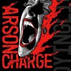 Arson Charge - A Dying Light