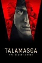 Anne Rice's Talamasca: The Secret Order - Staffel 1