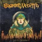 Gramma Vedetta - ACID Compliant