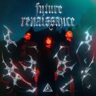 Cheat Codes - Future Renaissance