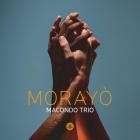 Macondo Trio - Morayo