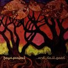 Kaya Project - And So It Goes
