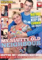My Slutty Old Neighbour