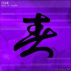 IVAN - Made In Russia