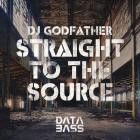 DJ Godfather - Straight To The Source EP