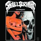 Skull Servant - Live Magicks