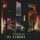 Dos Asmund - Technokrat