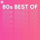 80s Best of by uDiscover