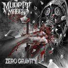 Mudpit Mabel - Zero Gravity