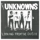 The Unknowns - Looking from the Outside