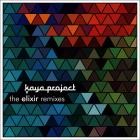 Kaya Project - The Elixir Remixes