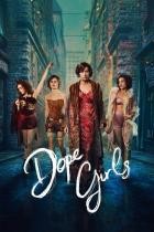 Dope Girls - Staffel 1
