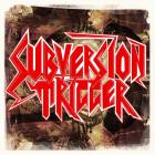 Subversion Trigger - Subversion Trigger
