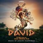 Joseph Trapanese - DAVID (Score from the Angel Original Film)
