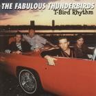 The Fabulous Thunderbirds - T-Bird Rhythm