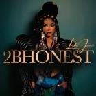 Leela James - 2BHONEST