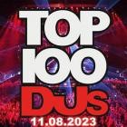 Top 100 DJs Chart 11.08.2023