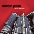 Atomic Pulse - Music Factory
