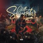 Looselyric - Ghetto Superstar, Vol  1