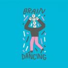Braindancing