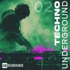 Techno Underground, Vol  02