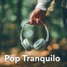 Pop Tranquilo