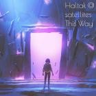 Haltak  satellites - This Way
