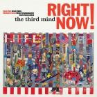 The Third Mind - Right Now