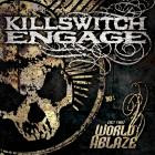 Killswitch Engage- Set This  World Ablaze-16BIT-WEB-FLAC-2005-LSM
