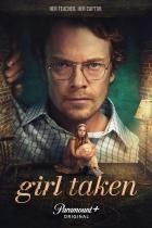 Girl Taken - Staffel 1