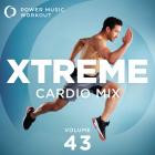 Power Music Workout - Xtreme Cardio Mix 43
