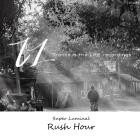Super Luminal - Rush Hour