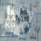 Ibaaku - Joola Jazz
