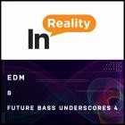 EDM and Future Bass Underscores 4