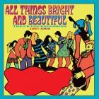 All Things Bright And Beautiful The UK Pop Explosion 1967-1969