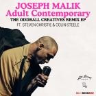 Joseph Malik - Adult Contemporary (The Oddball Creatives Remix