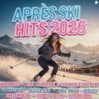 Apres Ski Hits 2026