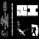 Subversive Intent - Subversive Intent