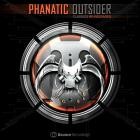 Phanatic - Outsider Classics Re-Released